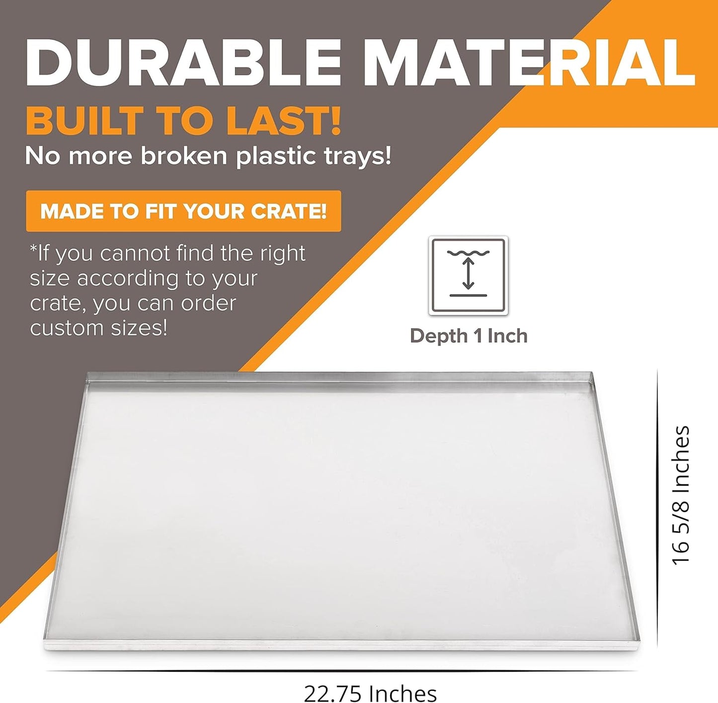 22.75" x 16.63" Metal Replacement Dog Crate Pan Chew Proof Crack Proof Pet Kennel Tray Central Dog Training Crate Pan Pet Supplies, Stainless Steel, 1" H