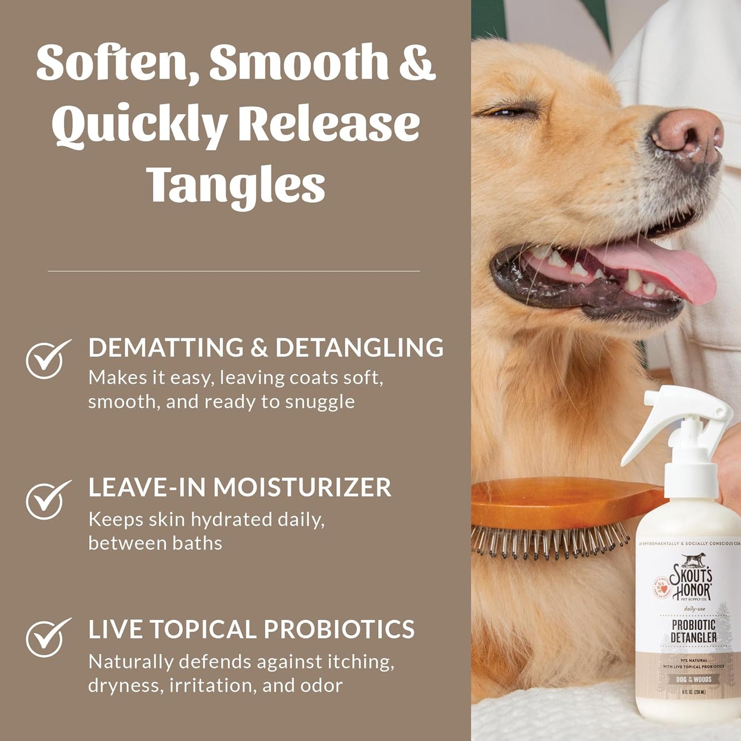 Skout's Honor Probiotic Pet Detangler Spray - Hydrating & Conditioning with Avocado Oil, 97% Natural, Paraben & Sulfate-Free, softens for a More brushable Coat, Daily Use, 8oz, Dog of The Woods